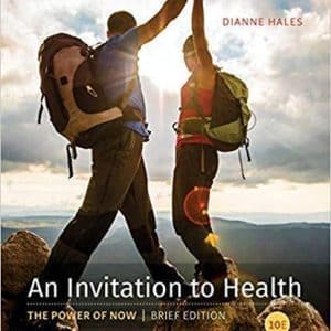An Invitation to Health, Brief Edition 10th Edition