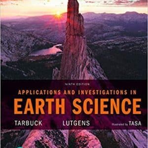 Applications and Investigations in Earth Science 9th Edition