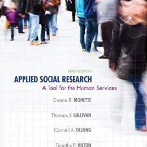 Applied Social Research: A Tool for the Human Services 9th Edition