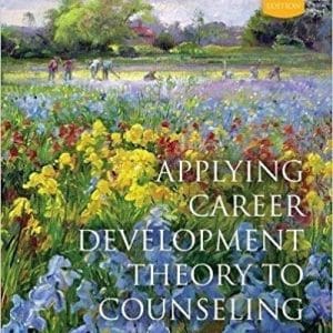 Applying Career Development Theory to Counseling 6th Edition