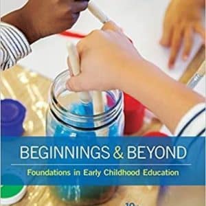 Beginnings & Beyond Foundations in Early Childhood Education 10th Edition