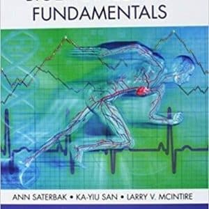 Bioengineering Fundamentals 2nd Edition by Ann Saterbak