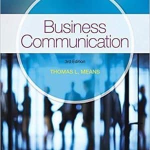 Business Communication 3rd Edition by Thomas Means