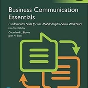 Business Communication Essentials: Fundamental Skills for the Mobile-Digital-Social Workplace, Global Edition 8th Edition