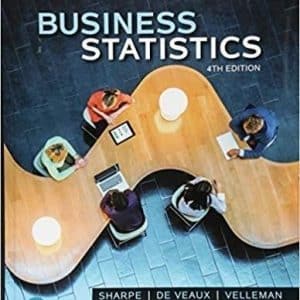 Business Statistics 4th Edition by Norean D. Sharpe