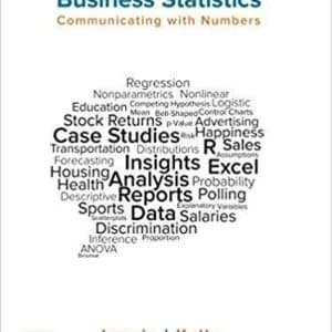 Business Statistics: Communicating with Numbers 3rd Edition