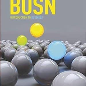 BUSN 3rd Canadian Edition by Kelly,Mackenzie,Snow