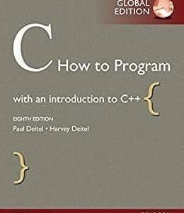 C How to Program, Global Edition 8th by Paul Deitel