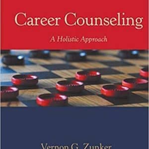 Career Counseling: A Holistic Approach 9th Edition
