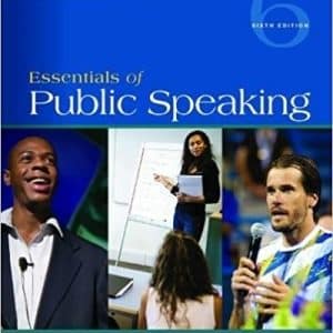 Cengage Advantage Series: Essentials of Public Speaking 6th Edition