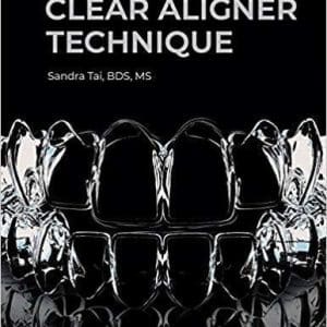 Clear Aligner Technique by Sandra Tai