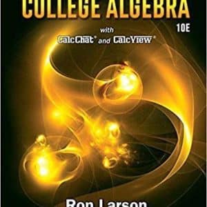 College Algebra 10th Edition by Ron Larson