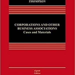 Corporations and Other Business Associations: Cases and Materials Aspen Cas Series 8th Edition