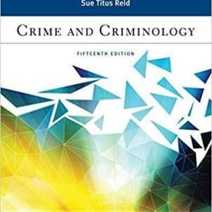 Crime and Criminology Aspen Criminal Justice Series 15th Edition