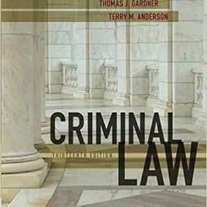 Criminal Law 13th Edition by Thomas J. Gardner