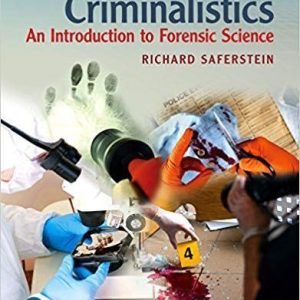 Criminalistics: An Introduction to Forensic Science 12th Edition