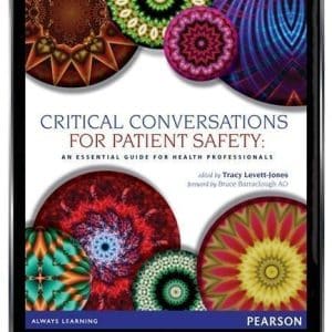 Critical Conversations for Patient Safety: An Essential Guide for Health Professionals