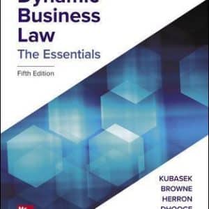 Dynamic Business Law: The Essentials 5th Edition