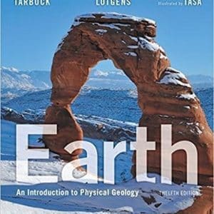 Earth An Introduction to Physical Geology 12th Edition