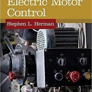 Electric Motor Control 10th Edition by Stephen L. Herman