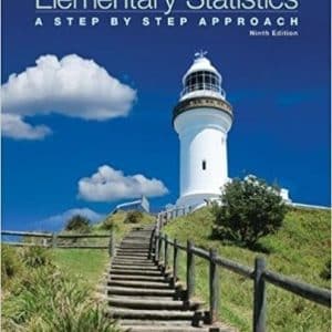 Elementary Statistics: A Step by Step Approach 9th Edition