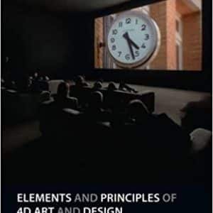 Elements and Principles of 4D Art and Design by Ellen Mueller