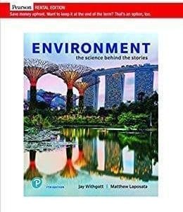 Environment: The Science Behind the Stories 7th Edition by Jay H. Withgott