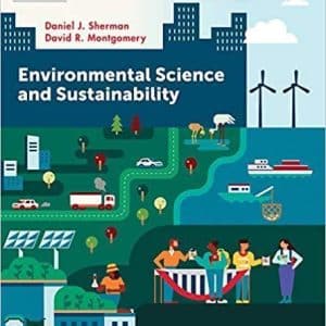 Environmental Science and Sustainability 1st Edition by Daniel J. Sherman