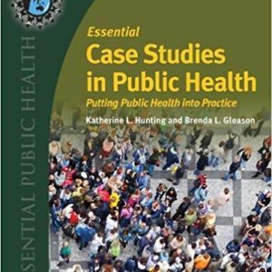 Essential Case Studies in Public Health