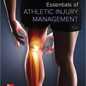 Essentials of Athletic Injury Management 10th Edition