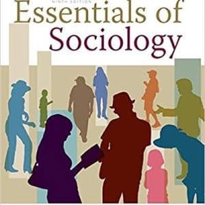 Essentials of Sociology 9th Edition by David B. Brinkerhoff