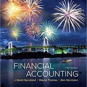Financial Accounting 5th Edition by J. David Spiceland