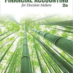 Financial Accounting for Decision Makers, 2e by Mark DeFond