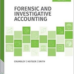Forensic and Investigative Accounting 8th Edition by Professor