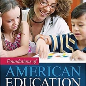 Foundations of American Education 8th Edition by L. Dean Webb