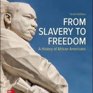 From Slavery to Freedom 10th Edition