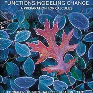 Functions Modeling Change: A Preparation for Calculus, 5th Edition