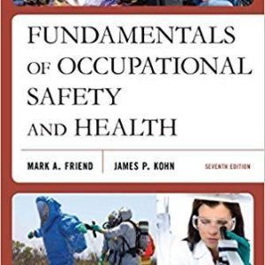 Fundamentals of Occupational Safety and Health 7th Edition