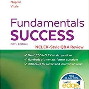 Fundamentals Success: NCLEXÂ®-Style Q&A Review Davis’s Q&a Success 5th Edition
