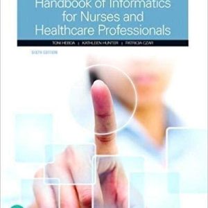 Handbook of Informatics for Nurses & Healthcare Professionals 6th Edition