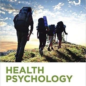 Health Psychology Understanding the Mind-Body Connection 3rd Edition