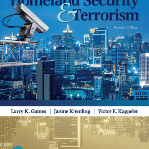 Homeland Security and Terrorism 2nd Edition by Larry K Gaines
