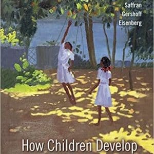 How Children Develop 6th Edition