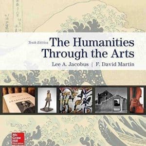 Humanities through the Arts 10th Edition by F. David Martin