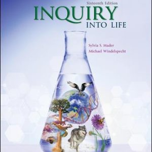 Inquiry into Life 16th Edition By Sylvia Mader
