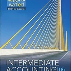 Intermediate Accounting 16th Edition by Donald E. Kieso