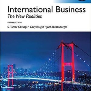 International Business: The New Realities, 5th Global Edition