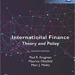 International Finance: Theory and Policy, Global Edition 11th Edition