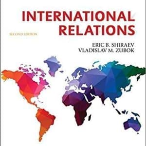International Relations 2nd Edition by Eric B. Shiraev