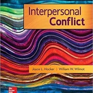 Interpersonal Conflict 10th Edition by William Wilmot